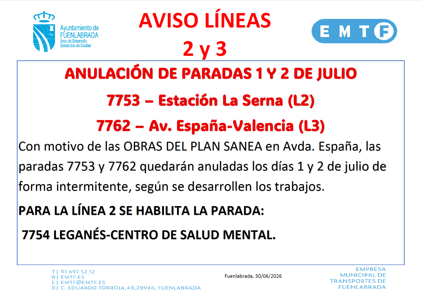 1 y 2 de Julio. Anulación de paradas 7753 (L2) y 7762 (L3) hasta fin de obra